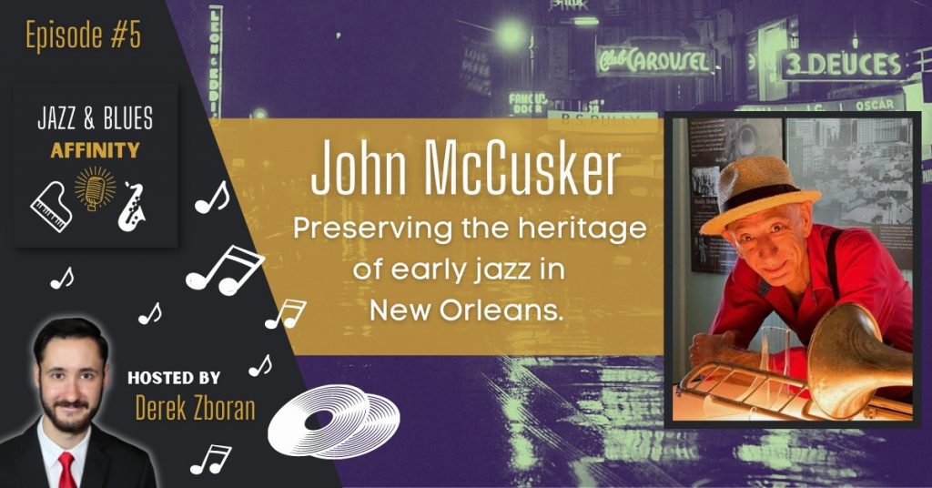 Derek Zboran interviews John McCusker on preserving early jazz.